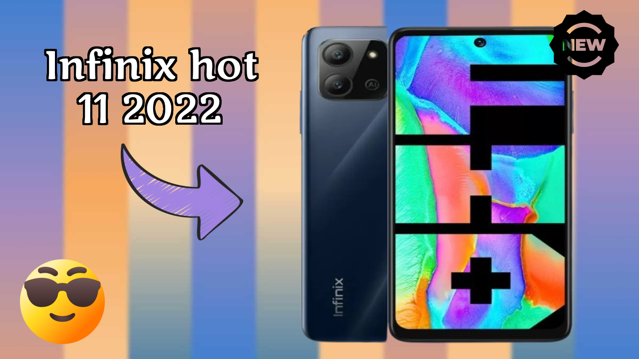 Infinix Hot 11 2022 Price: ₹9,999 - Complete Analysis