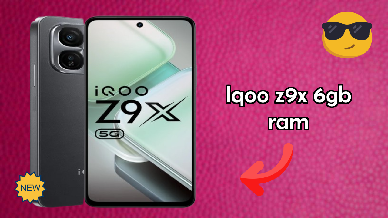 IQOO Z9x 6GB RAM 2026 Specs Breakdown – Competitive Review
