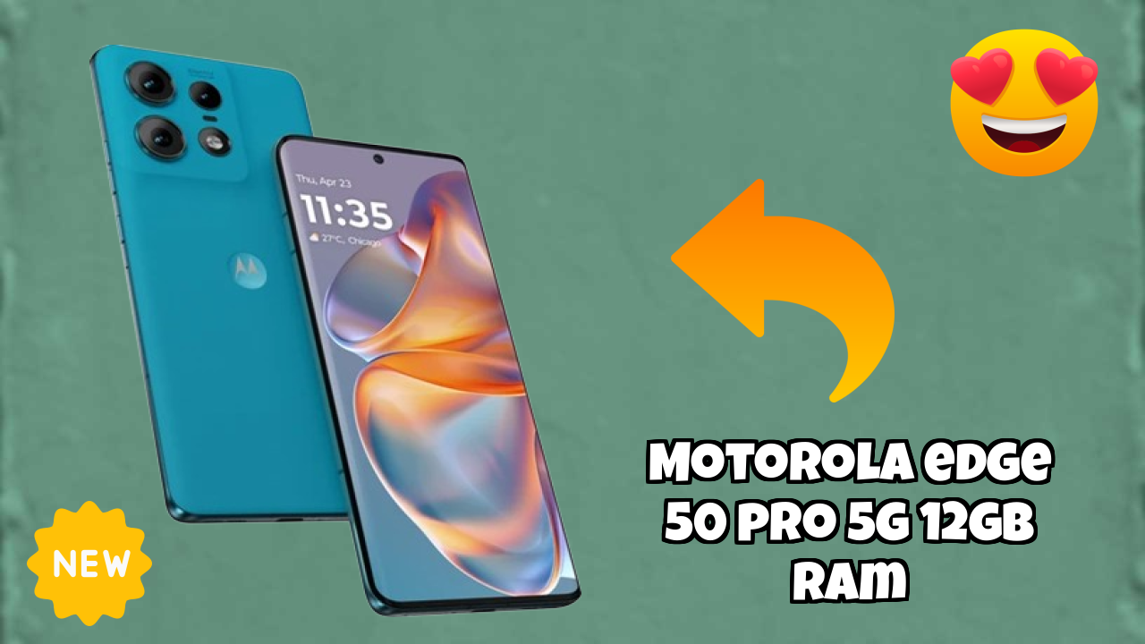 Best Budget Phone Alert: Motorola Edge 50 Pro 5G 12GB RAM Now at Just ₹23,190