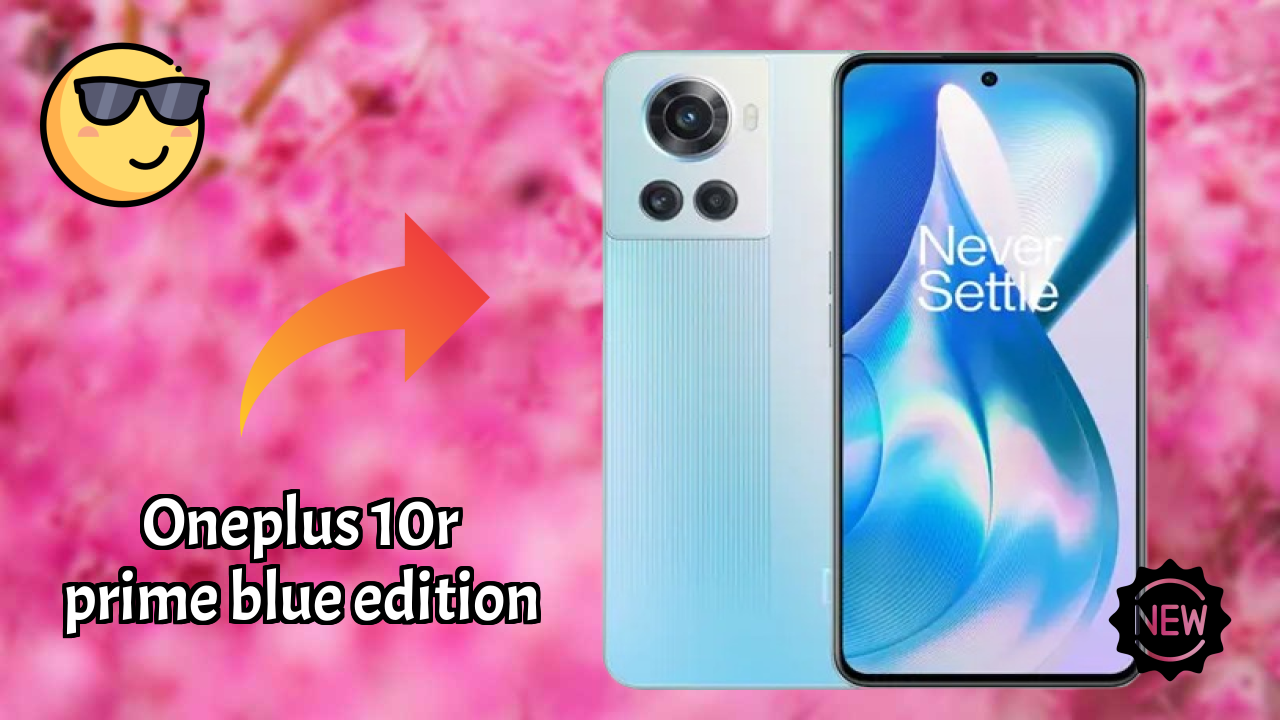 OnePlus 10R Prime Blue Edition at ₹34,999 - Best Deal Available