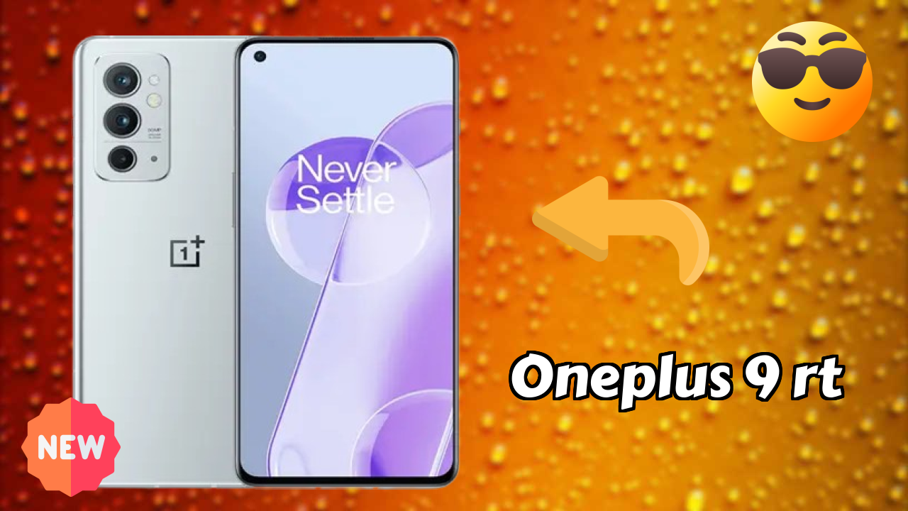 OnePlus 9 RT Price Drop Alert: Now Just ₹39,599