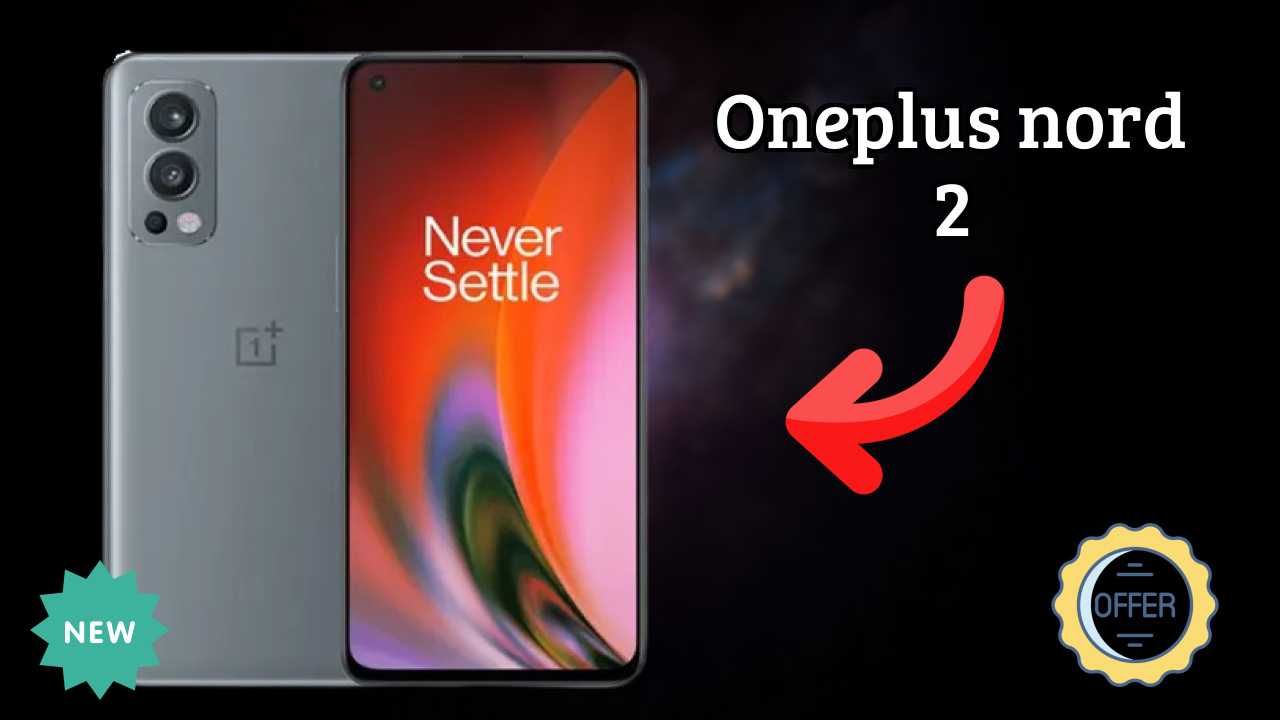 OnePlus Nord 2 Display Quality: 6.43 Inches (16.33 Cm) Screen