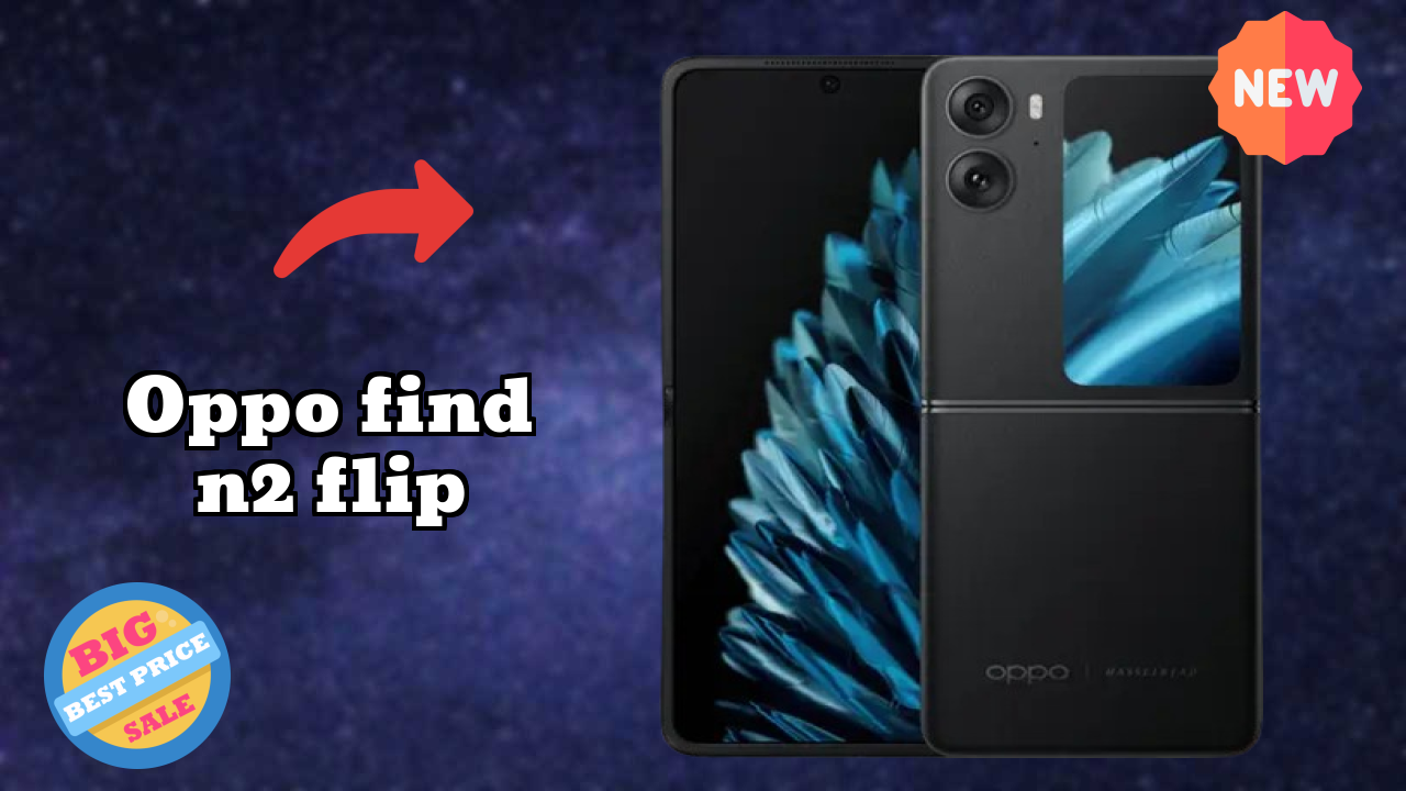 OPPO Find N2 Flip Battery Life: 4300 MAh How Long Lasts