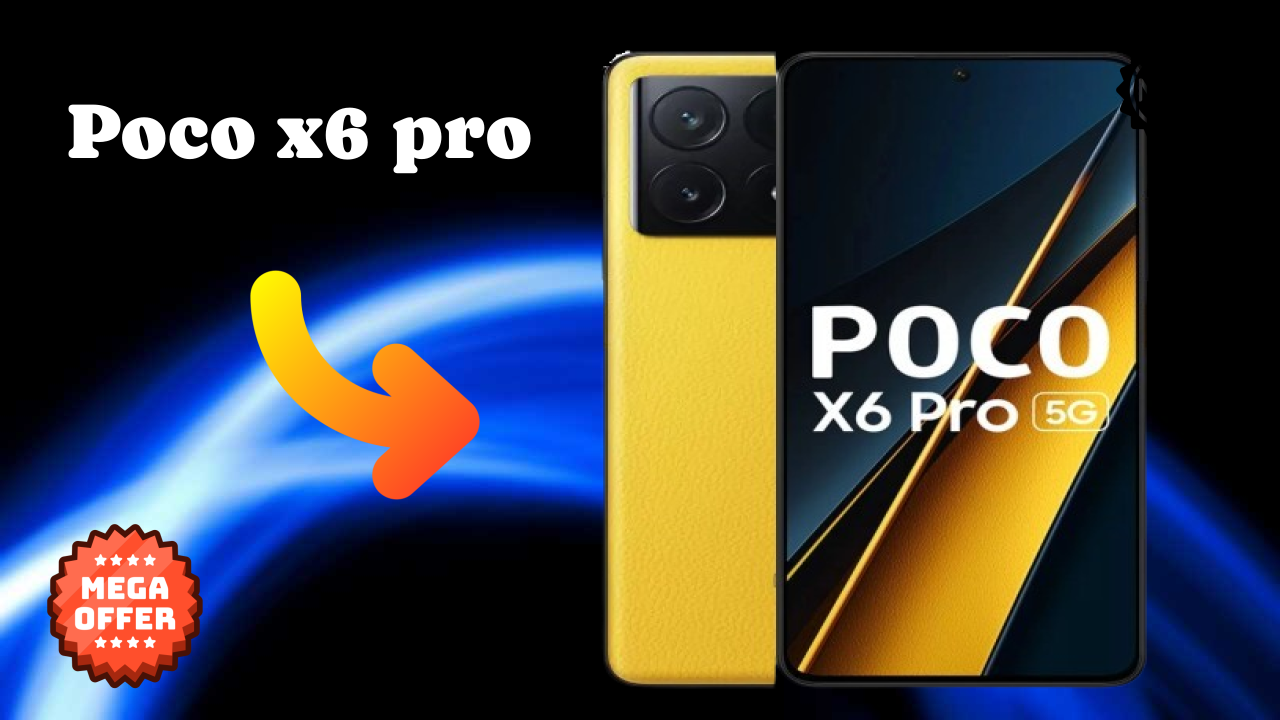 2026 POCO X6 Pro: Best And High quolity Smart Phone 