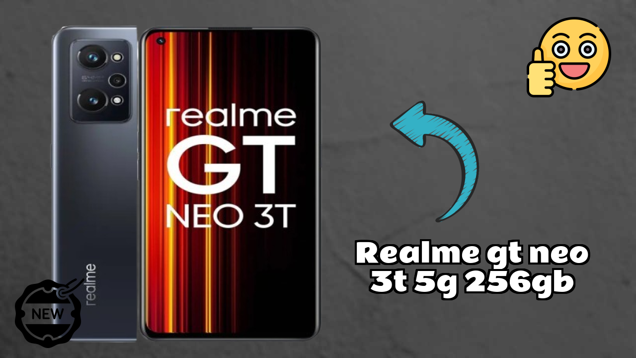 Realme GT Neo 3T 5G 256GB Price Drop: Now Available at Just ₹33,999