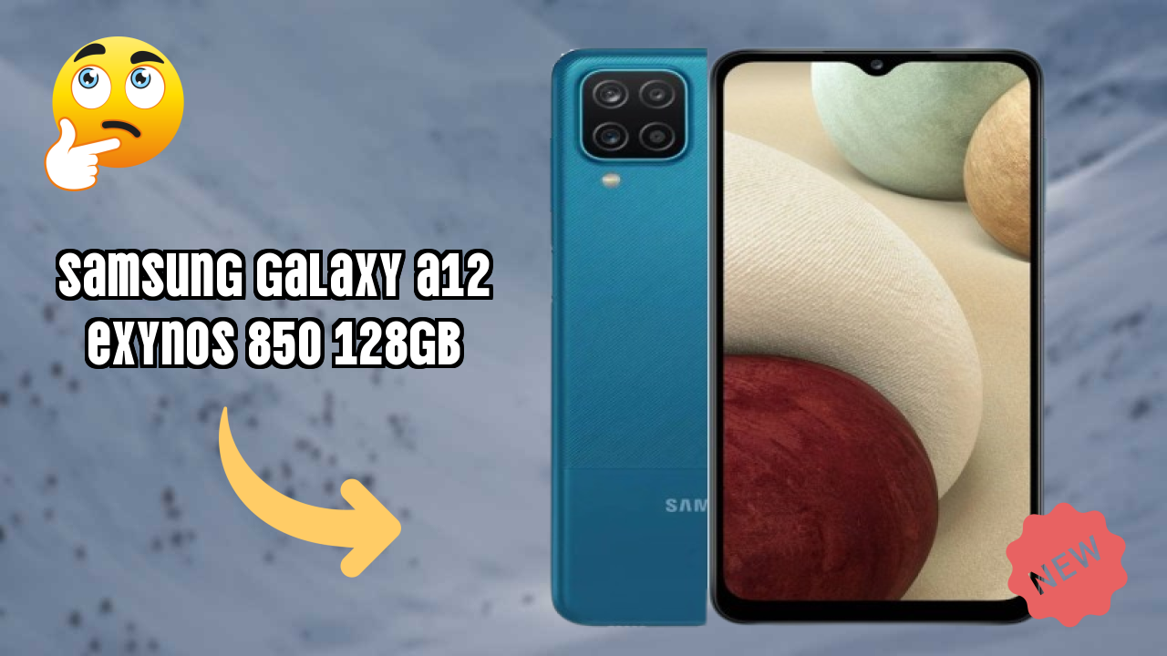 Samsung Galaxy A12 Exynos 850 128GB 2026 Feature Breakdown – Full Deep Dive
