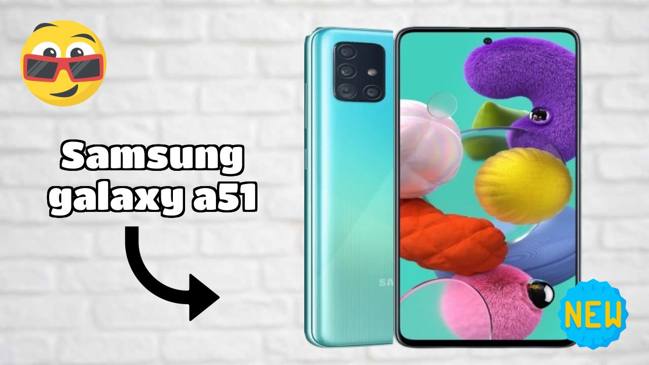 Samsung Galaxy A51 2026 best for Buy? Amazing Feachers with AI