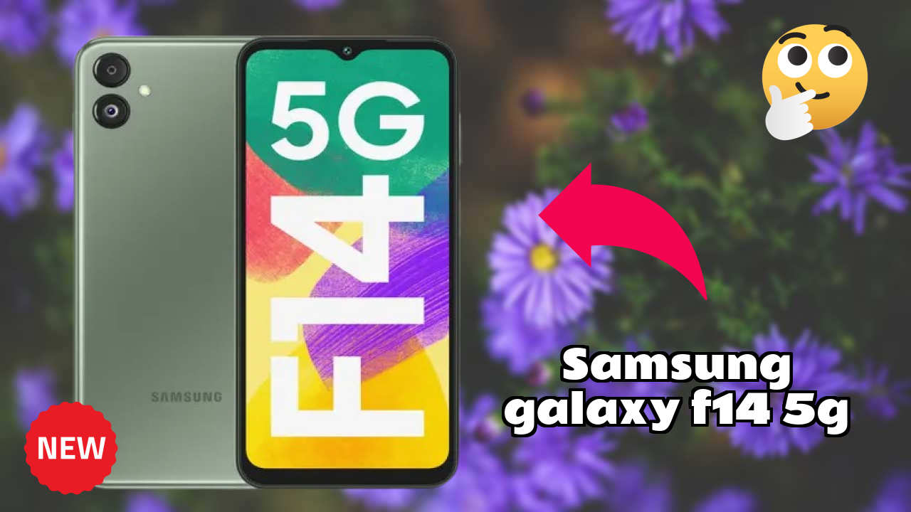Samsung Galaxy F14 5G 2026: Complete Guide and Review 
