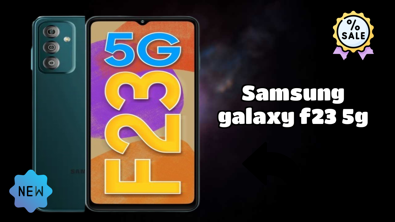 Samsung Galaxy F23 5G at ₹12,999 - Best Features Explained