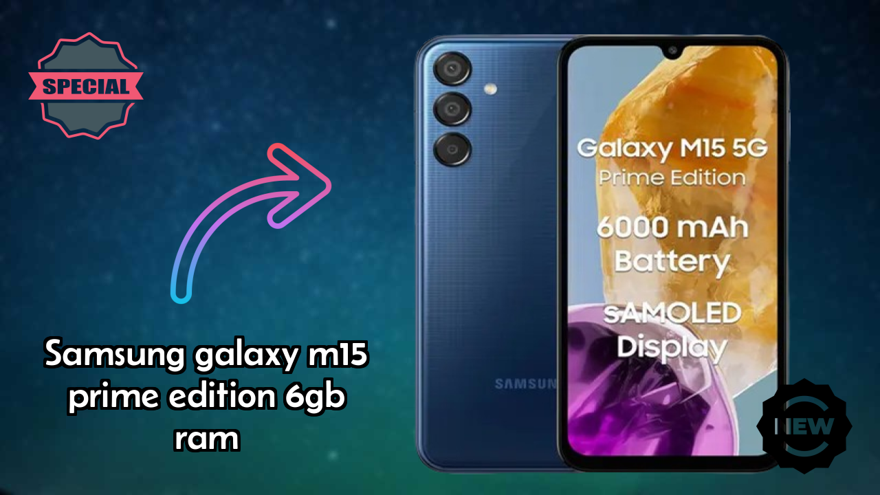 Samsung Galaxy M15 Prime Edition 6GB RAM Battery Review: 6000 MAh Charging Speed