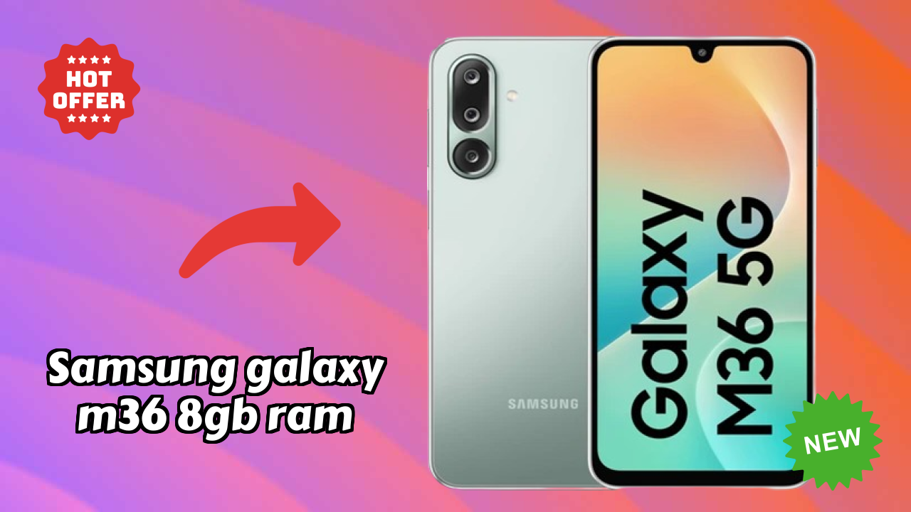 Samsung Galaxy M36 8GB RAM Display Technology: Super AMOLED Review