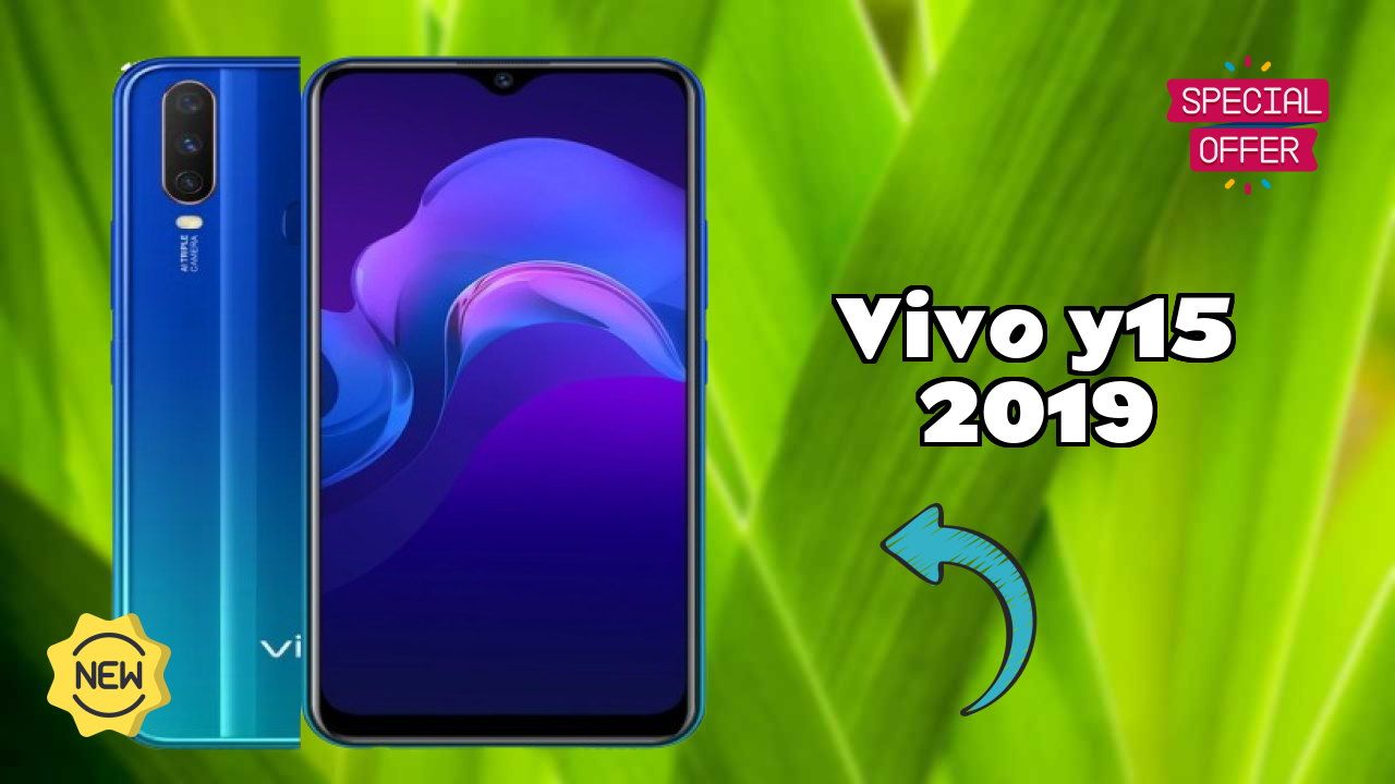 2026 Vivo Y15 2019: Best Smartphone in World for All Smartphone U